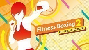 'Fitness Boxing 2: Rhythm & Exercise Trailer Nintendo Switch'