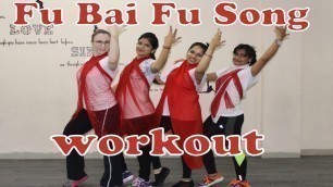 'Fu Bai Fu | Dance Workout | Aishwarya Rai | Anil Kapoor | Fanney Khan | Zumba Dance | Aerobics'