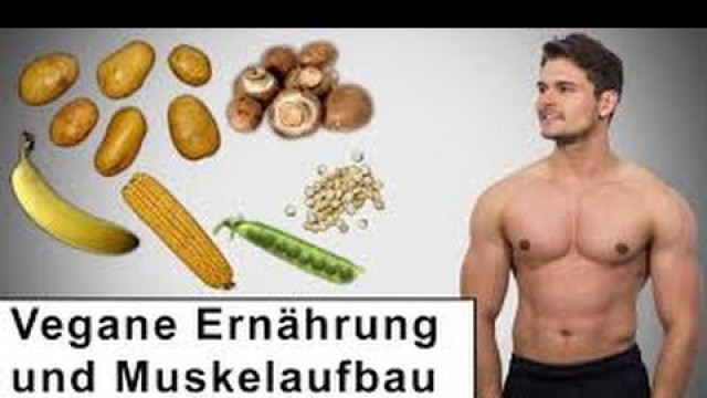 'Vegan Muskelaufbau, Fitness, krasse Muskeln aufbauen und Rezepte'