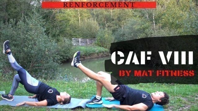 'CAF VIII (Cuisse Abdo Fessier) | Renforcement bas & centre | MAT FITNESS'