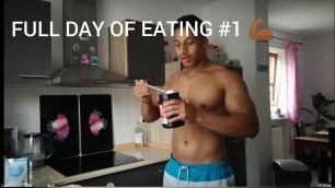 'FULL DAY OF EATING #1 