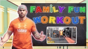 'Fun Family Workout At Home (PE for everyone)'