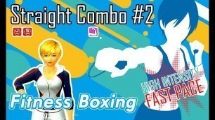 'Straight Combo #2 - Fitness Boxing | Nintendo Switch | English Lin Gameplay | Intensity High - Fast'