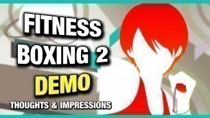 'FITNESS BOXING 2 Demo Out Now! Thoughts and Impressions (Nintendo Switch)'