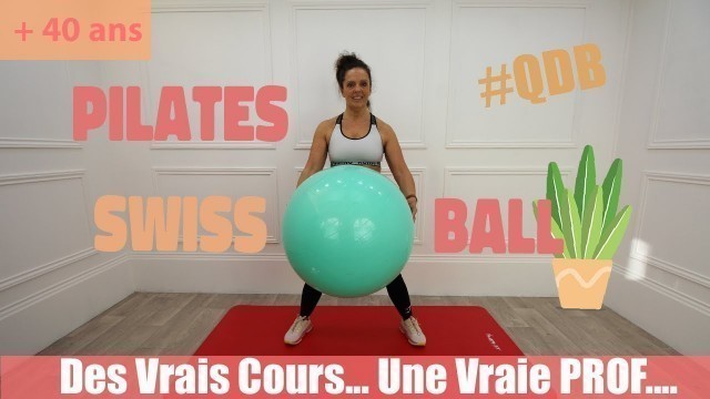 'Séance de Pilates avec un Swissball - Le fitness à la maison'