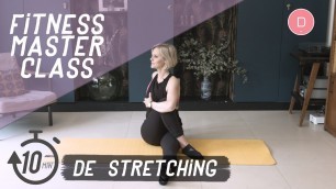 '10 minutes de stretching pour s’étirer ! - Fitness Master Class'