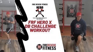 'FRF HERO X DB Challenge Workout'