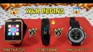 'Smartwatch vs fitness band vs Analog watch | latest | #60 ep | 1A tech |'