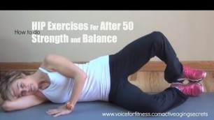 'Hip Exercises for Over 50 Fitness, Strength and Balance'