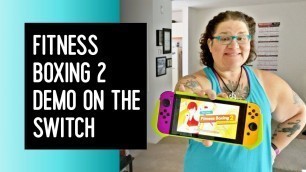'Fitness Boxing 2 Rhythm and Exercise Demo on the Nintendo Switch'