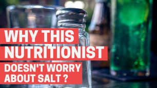 'Why This Nutritionist Doesn\'t Worry About Salt ?'