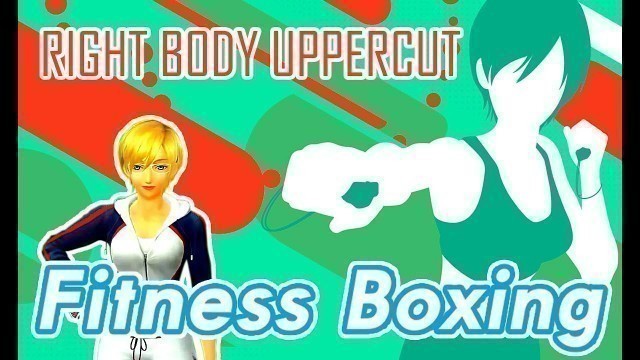 'Right Body Uppercut - Basic Training Tutorial: Fitness Boxing | Nintendo Switch | Lin English'