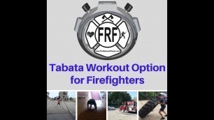 'Firefighter Tabata Workout Option to Improve Performance'
