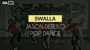 'DA101 | Swalla Jason Derulo | Pop | Dance Fitness'
