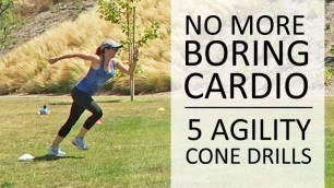 '5 best agility cone drills for non boring  cardio & speed workout at home'