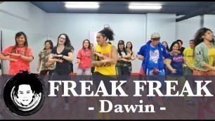 'Freak Freak | Dawin | Zumba® Fitness | Dance Fitness | POP | Choreography | Alfredo Jay'