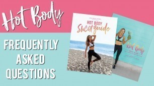 'Hot Body Guides FAQs | Workout Guide & Meal Plan'