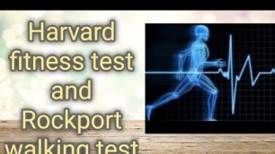 'Harvard step test (for cardiovascular endurance fitness) & Rockport walkingtet ( for cardiovascular'