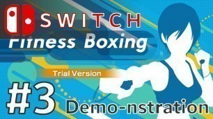 'Fitness Boxing - Day 3 | Switch Demo-nstration'