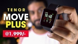 'Tenor (10.or) Move Plus Fitness Smartwatch Unboxing & Hands On  (Hindi)'
