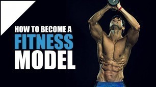 'How to become a FITNESS MODEL | Tips by Guru Mann'