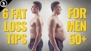 'The 6 Foundations for Men Over 50 to Lose Belly Fat'
