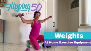'Weights: Best Small Exercise Equipment At Home | Over 50 Fitness'