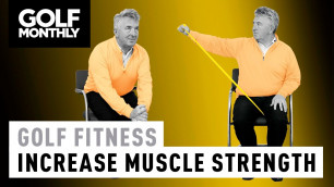 'Golf Fitness Drills - Increase Muscle Strength While Sitting'