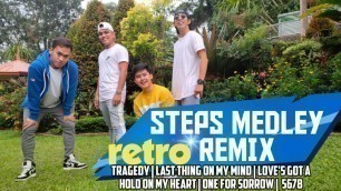 'STEPS MEDLEY REMIX | RETRO POP | dance fitness'