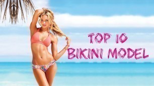 'bikini modeling fitness in the world 2017 - Top 10'