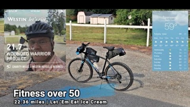 'Fitness Over 50 | 22.36 miles | Let \'Em Eat Ice Cream'