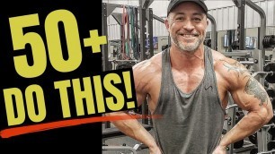 '6 BEST Exercises For Men Over 50 (MUST WATCH!)'