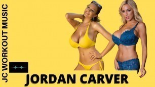 'JORDAN CARVER Glamour bikini fitness model Workout Motivation Music Mix'