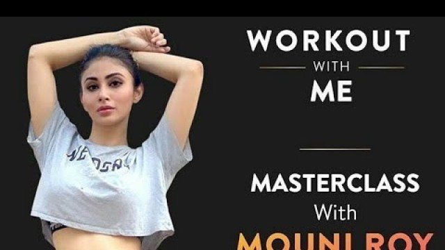 'Mouni Roy Hot Dance Workout Online Class Celebrity Trainer Fitness Workout Bollywood Songs Cult.fit'