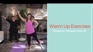 'Warm Up Exercises: Fitness for Women Over 50'