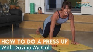 'How To Do The Perfect Press Up - Davina McCall'