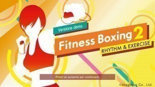 'Fitness Boxing 2: Rhythm & Exercise (Switch) First Look of Demo on Nintendo Switch - Gameplay ITA'