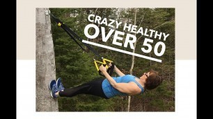 'The Best Ways to Regain Your Health and Fitness Over 50'