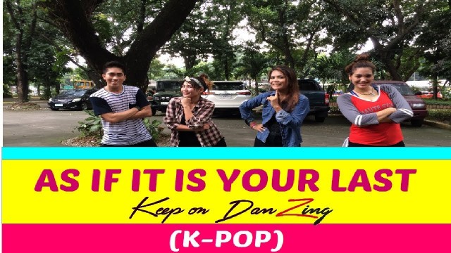'AS IF IT\'S YOUR LAST |BLACK PINK | K-POP|DANCE FITNESS |KEEP ON DANZING'