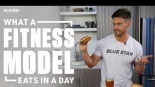 'What A Fitness Model Eats In A Day | Ft. Rob Riches'