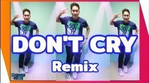 'DON\'T CRY REMIX | Dj Gibz | Dance Fitness | 80\'s Pop |'