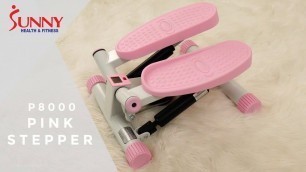 'Sunny Health & Fitness P8000 Pink Adjustable Twist Stepper'
