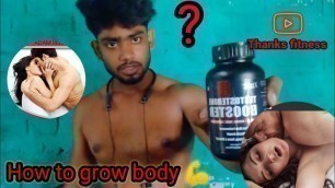 'How to grow body 