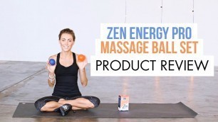 'Review of the Zen Energy Pro Massage Ball Set from Epitomie Fitness'