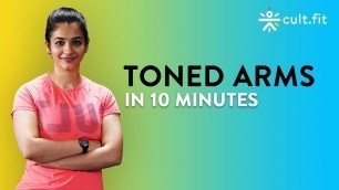 '10 Minutes Toned Arm Workout | Cardio Boxing Workout At Home | Arm Workout  | Cult Fit'