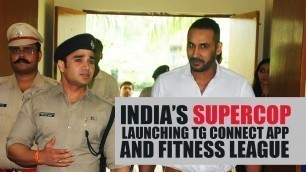 'India\'s supercop launches Fitness league'