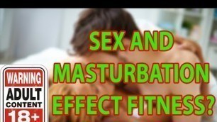 'Masturbation and sex effect on muscle and fitness ||  हस्तमैथुन और सेक्स के प्रभाव  by Utube fit'