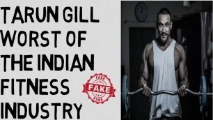 'Tarun gill worst of the indian fitness industry/Tarun gill is fake/ WORST WORKOUT PROGRAM'