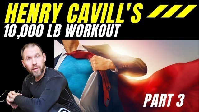 'Henry Cavill\'s 10,000 lb workout superman exercise. Full body  #superhero #celebrity #superman'
