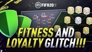 'NEW FITNESS GLITCH + HOW TO GET LOYALTY FAST! - FIFA 20 Ultimate Team'